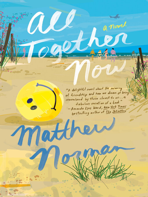 Title details for All Together Now by Matthew Norman - Wait list